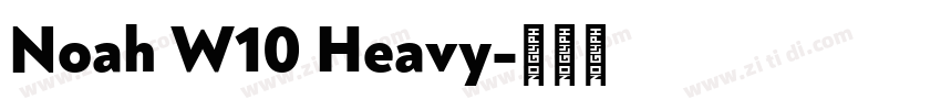 Noah W10 Heavy字体转换